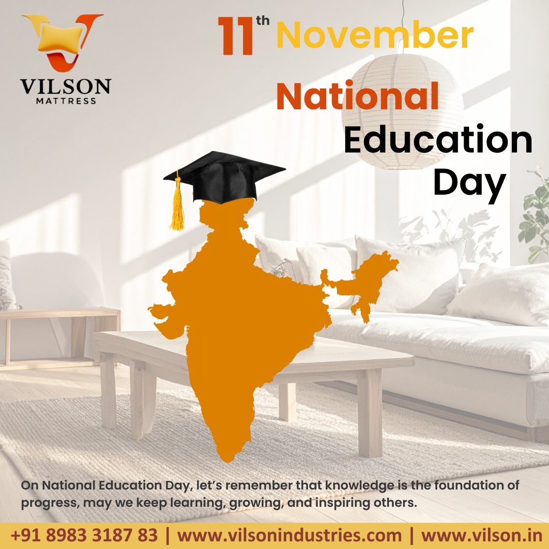  Vilson Mattress Celebrates National Education Day! 