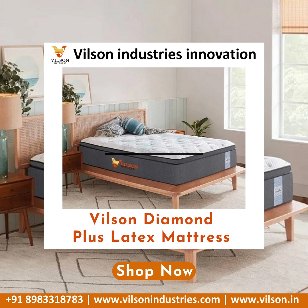 Experience the true meaning of comfort and luxury with the Vilson Diamond Plus Latex Mattress – designed for restful sleep and ultimate support.