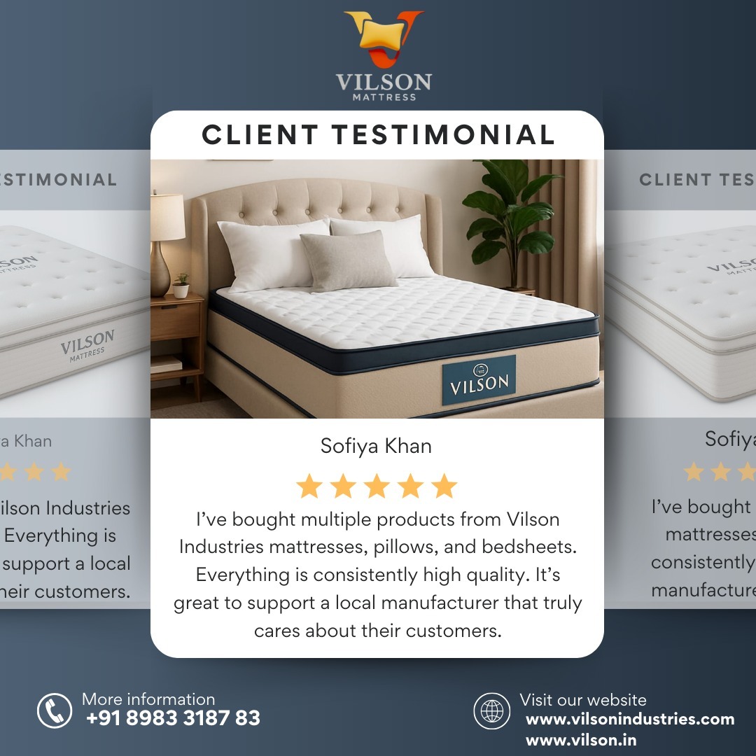  A good night’s sleep is the foundation of a healthy, productive life – and at Vilson Mattress, we make sure you wake up refreshed every day. 